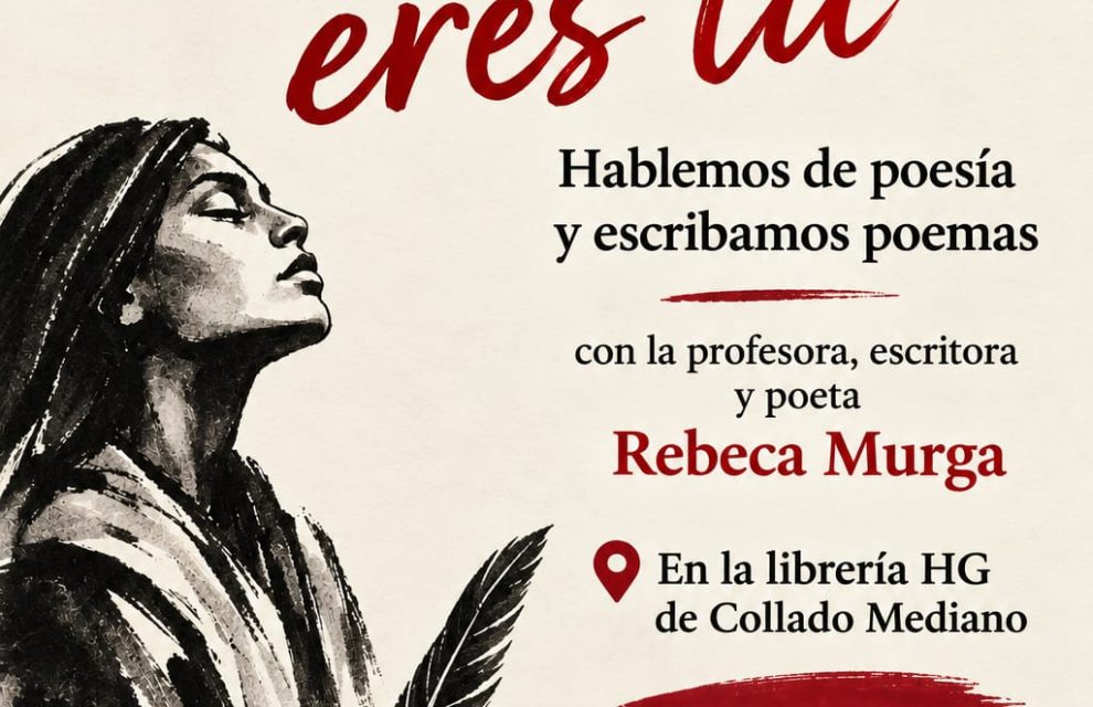 Iniciamos el Taller Literario “Poesía eres tú. El oficio del verso” el próximo viernes 2 de octubre